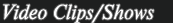 Watch Video Clips/Shows